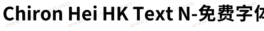 Chiron Hei HK Text N字体转换